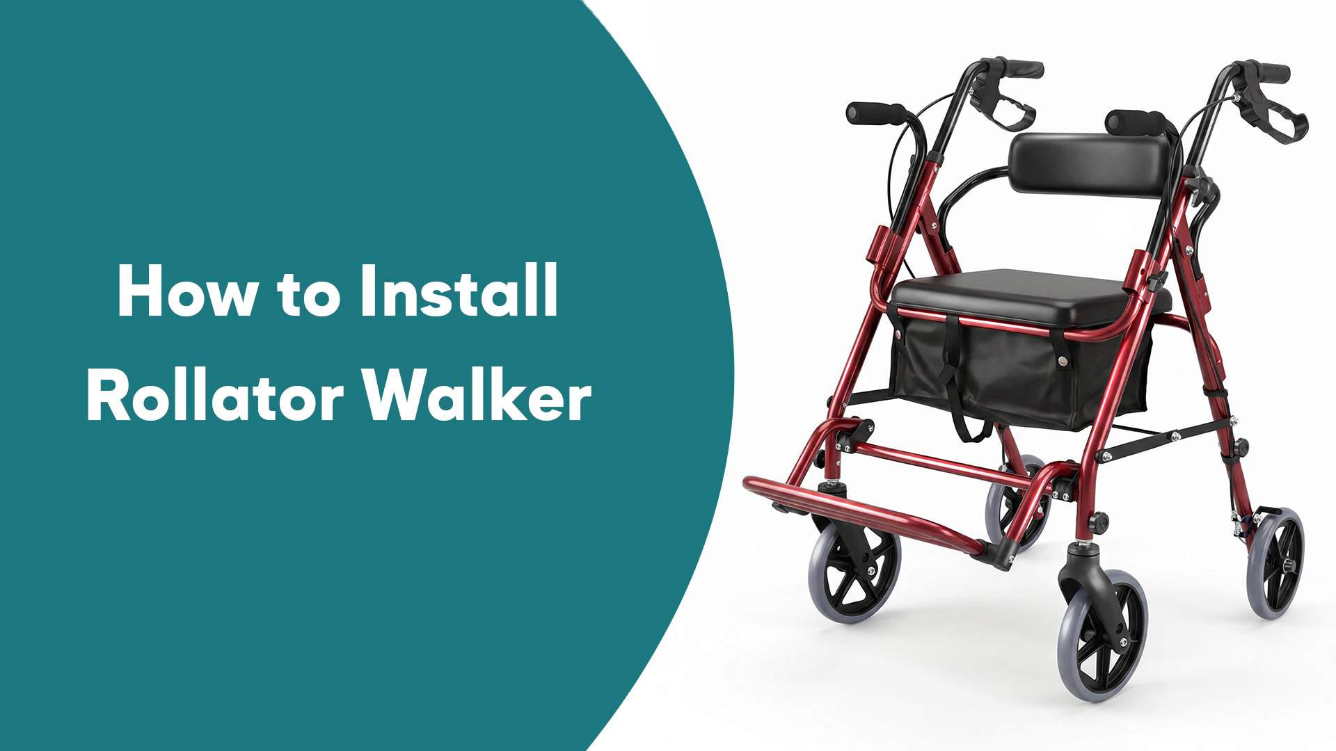 Rollator Walker Installation